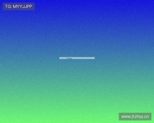 上海五星体育APP官网入口最新资讯及功能全方位指南解析